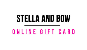 Stella and Bow Gift Cards